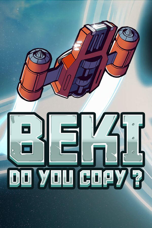 BEKI, Do You Copy?